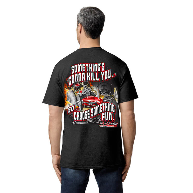 Choose Something Fun T-Shirt