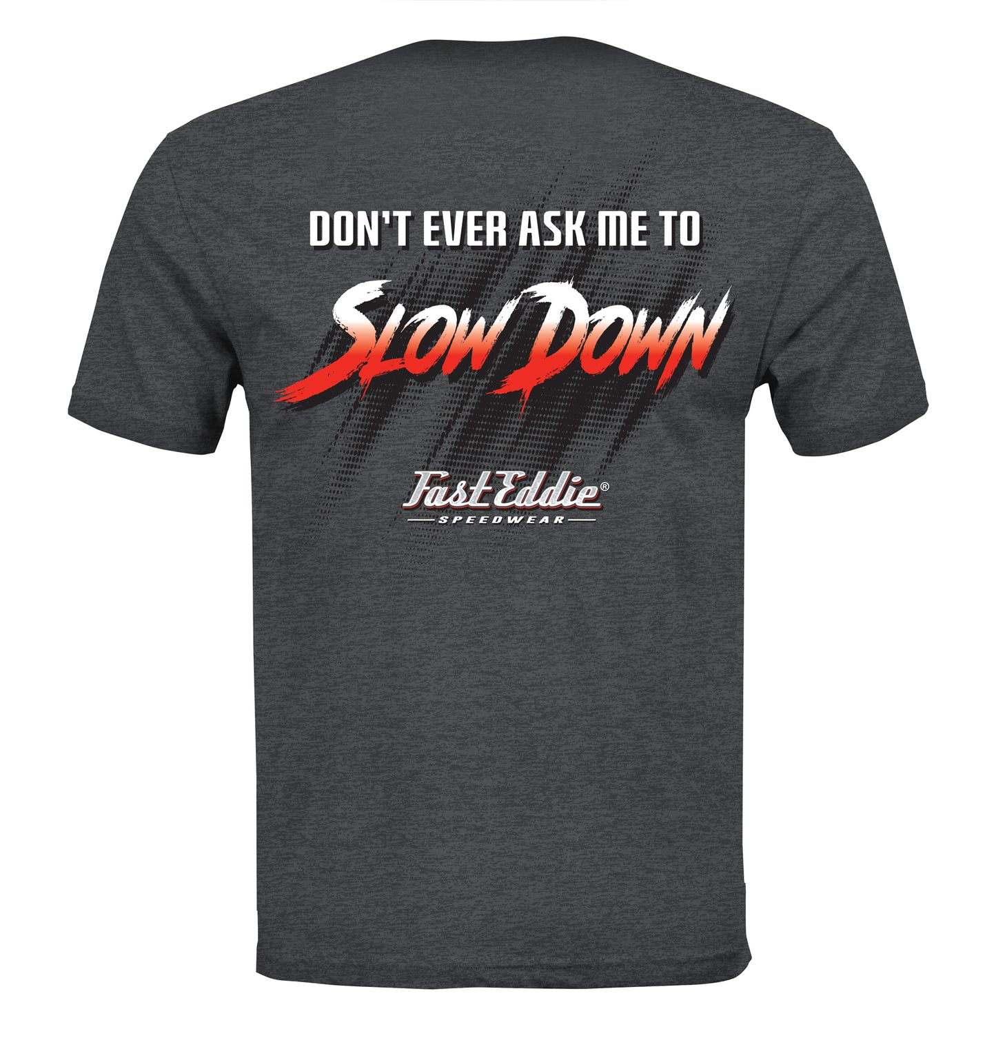 Don't Ever Ask T-Shirt